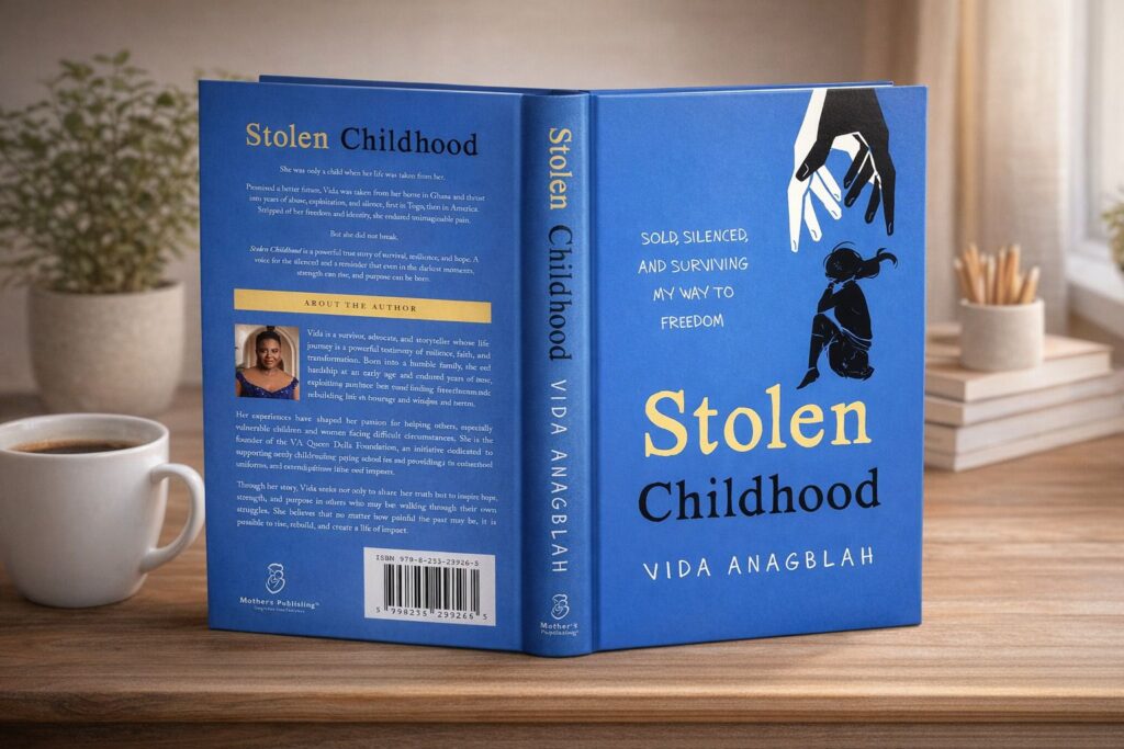 Stolen Childhood: Sold, Silenced, and Surviving My Way to Freedom